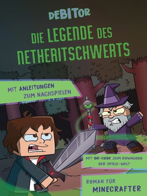 cover image of Die Legende des Netheritschwerts